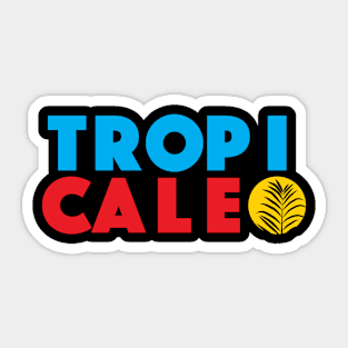 Tropicaleo Sticker